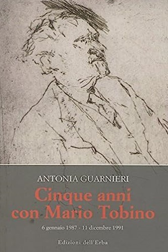9788886888981-Cinque anni con Mario Tobino.