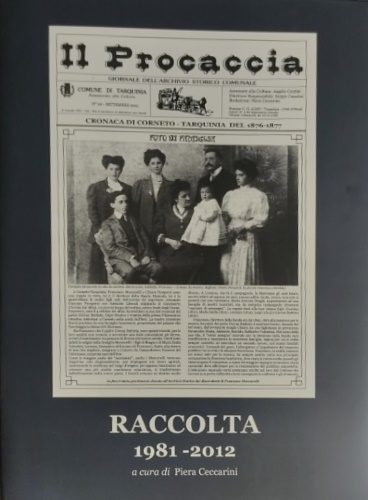 Il Procaccia. Raccolta del giornale 1981-2012.