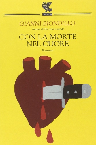  Con la morte nel cuore. - Biondillo, Gianni. -  9788882466558