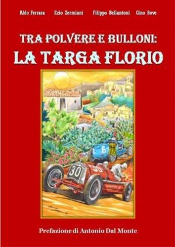 Tra polvere e bulloni: La targa Florio.