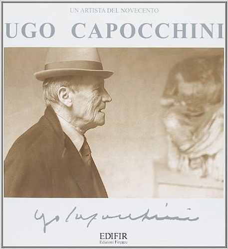 9788879701419-Ugo Capocchini. Un artista del Novecento.