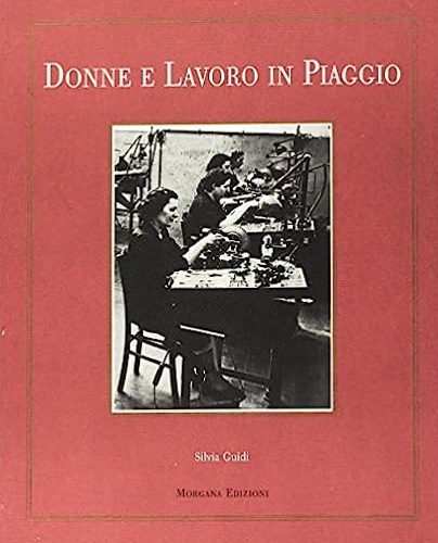 9788885698963-Donne lavoro in Piaggio.