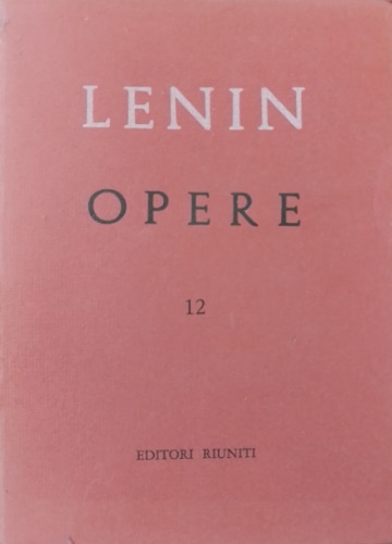 Opere Complete. Vol.XII. Gennaio- Giugno 1907.
