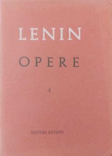 Opere Complete. Vol.IV. Febbraio 1898- febbraio 1901.