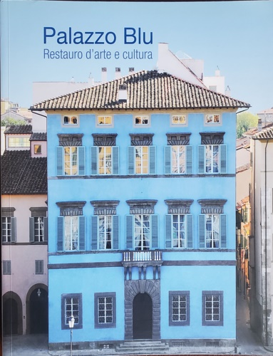 Palazzo Blu, restauro d'arte e cultura.