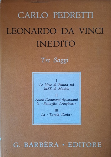 Leonardo da Vinci inedito. Tre saggi.