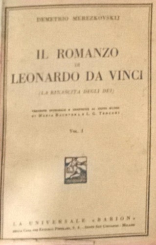 Il romanzo di Leonardo da Vinci. La rinascita degli dei.