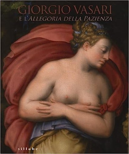 9788883475375-Giorgio Vasari e l'Allegoria della pazienza.