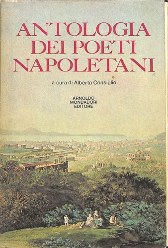 Antologia dei poeti napoletani.
