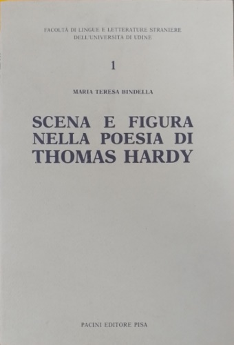 Scena e figura nella poesia di Thomas Hardy.