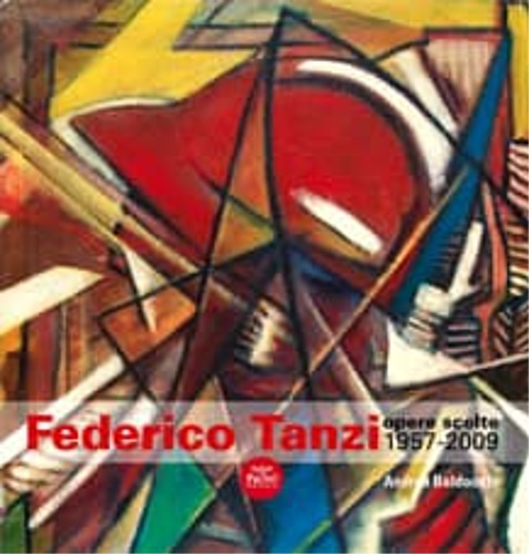 9788863156034-Federico Tanzi. Opere scelte 1957-2009.