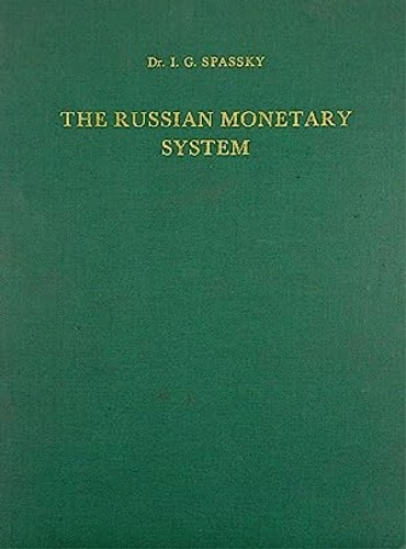 The Russian Monetary System.