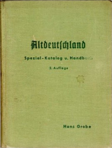 Altdeutschland spezial katalog und handbuch.