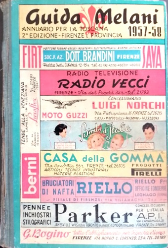 Guida Melani. Annuario generale per la Toscana. Firenze e provincia 1957-1958.