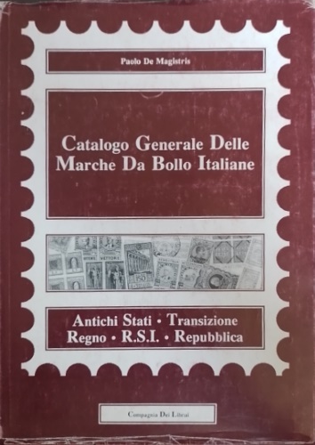 Catalogo generale delle marche dal bollo italiane. Stati antichi italiani.