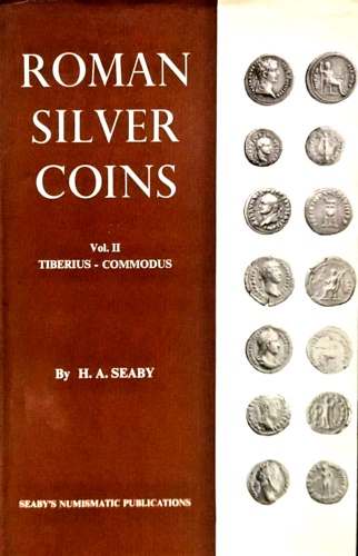 Roman silver coins. Vol.II:Tiberius to Commodus.