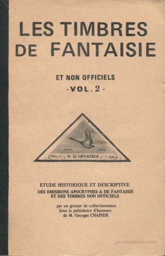Les timbres de fantaisie et non officiels. Vol.2.
