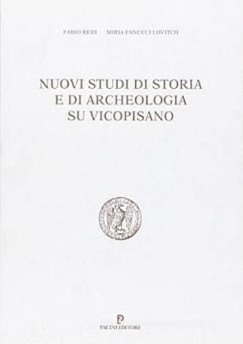 9788877812056-Nuovi studi di storia e di archeologia su Vicopisano.