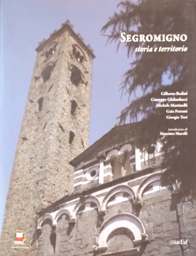 9788896527047-Segromigno. Storia e territorio.