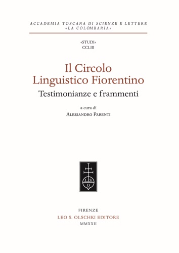 9788822268334-Circolo (Il) Linguistico Fiorentino.Testimonianze e frammenti.