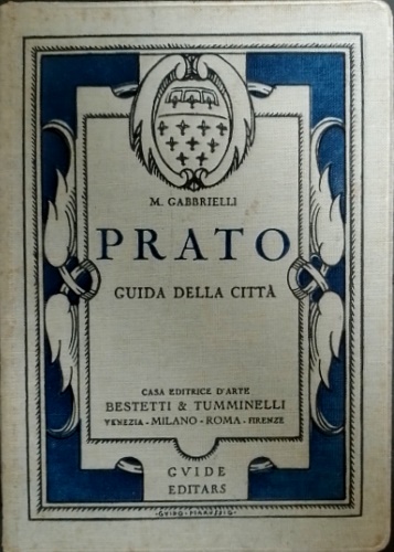 Prato. Guida della città.