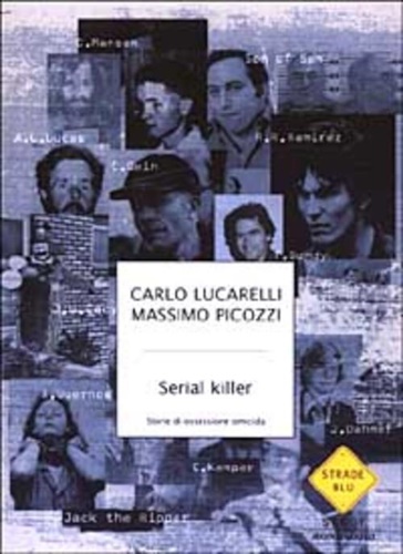 9788804516347-Serial Killer. Storie di ossessione omicida.