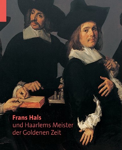 9783777460055-Frans Hals und Haarlems Meister der Goldenen Zeit.
