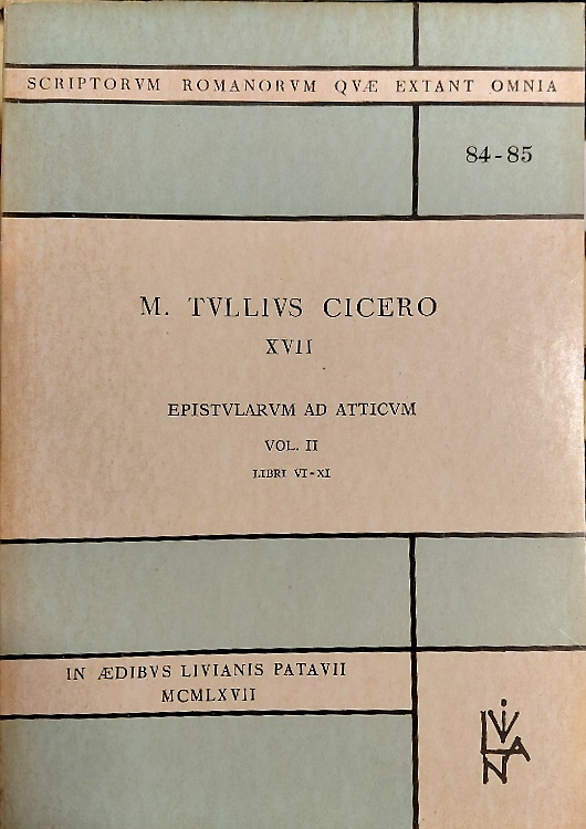 Epistularum ad atticum. Vol.II: Libri VI-XI.