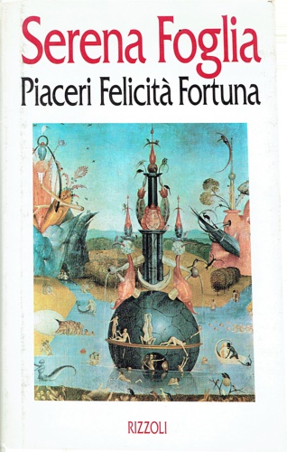 9788817842792-Piaceri Felicità Fortuna.