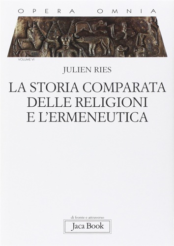 9788816408500-La storia comparata delle religioni e l'ermeneutica.