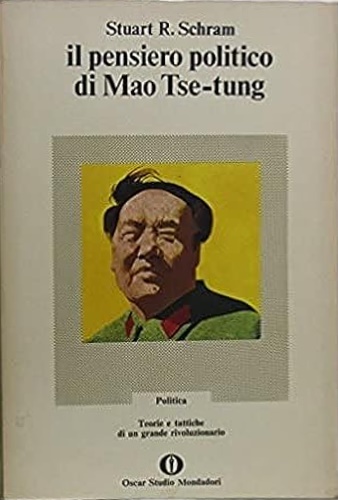 Il pensiero politico di Mao Tse-tung.