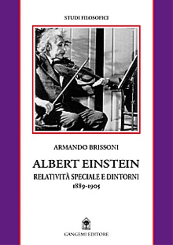 9788849204803-Albert Einstein. Relatività speciale e dintorni 1889-1905.