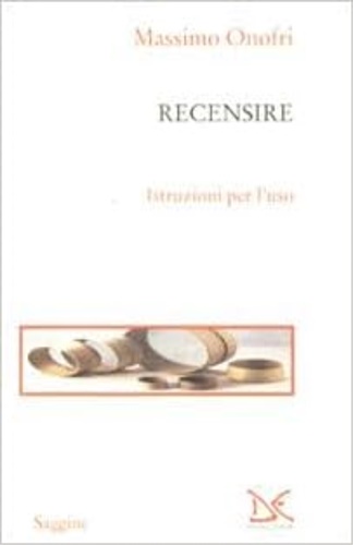 9788860363039-Recensire. Istruzioni per l'uso.