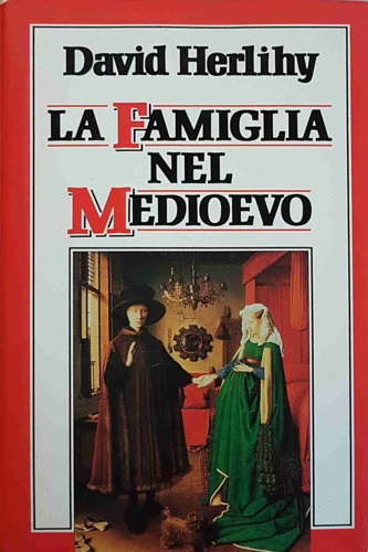 La famiglia nel Medievo.