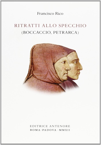 9788884556752-Ritratti allo specchio. (Boccaccio, Petrarca).