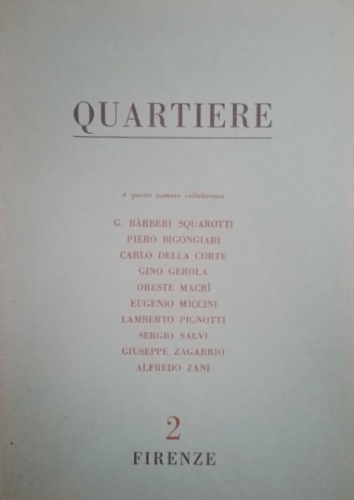 Quartiere. Quaderno trimestrale di poesia. A. I, n. 2 30 Settembre 1958.