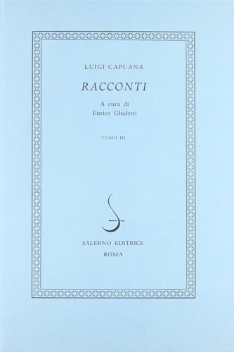 Racconti. Volume Terzo.