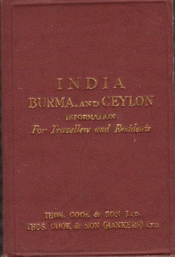 India,Burma, And Ceylon Information For Travellers And Residents.