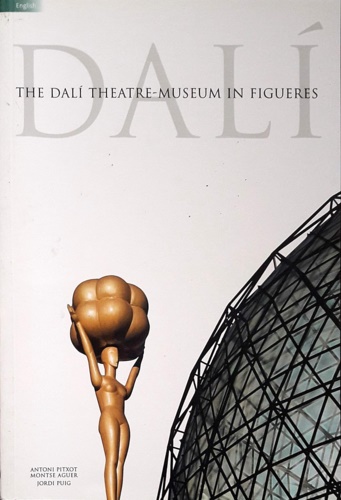 9788484781691-The Dali Theatre-museum In Figueres: Theather-Museum Dalí of Figueres.