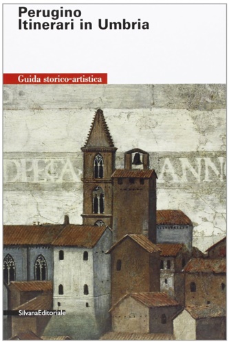 9788882156824-Perugino. Itinerari in Umbria,