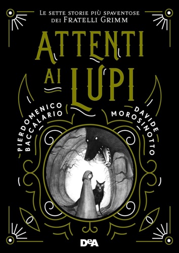 9791221203028-Attenti ai lupi. Le sette storie più spaventose dei fratelli Grimm.