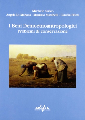 9788879702492-I beni demoetnoantropologici. Problemi di conservazione. Studi scientifici sul M