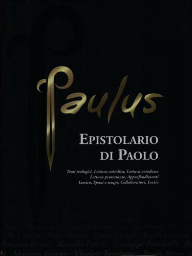 Paulus. Epistolario di Paolo.