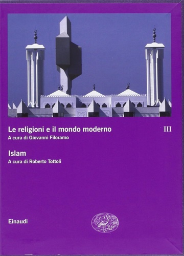 9788806179694-Le religioni e il mondo moderno. Islam (Vol. 3).