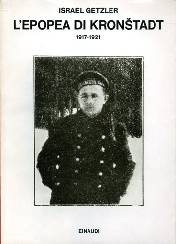 L'epopea di Kronstadt 1917-1921.