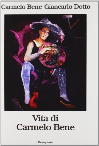 9788845238284-Vita di Carmelo Bene.