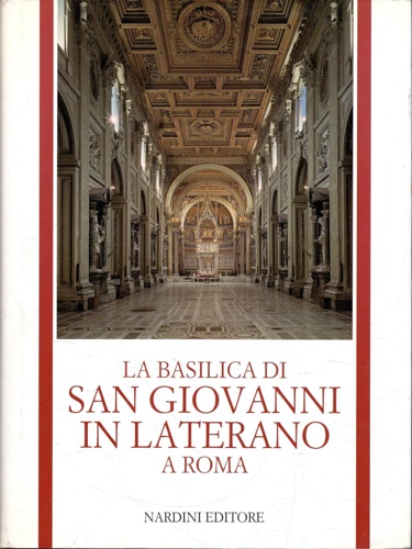 9788840412061-La Basilica di San Giovanni in Laterano.