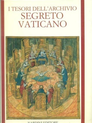 I tesori dell' Archivio Segreto Vaticano.