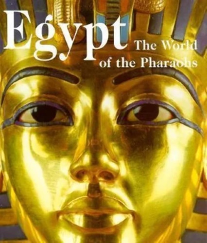 9783895089138-Egypt: Land of the Pharaohs.