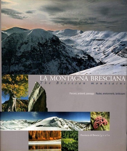 9788873855354-La montagna bresciana. The Brescian mountains.